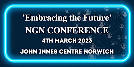 Imagen principal de NGN  Annual Conference  'Embracing The Future' 4th