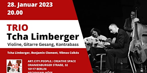Tcha Limberger Trio / Live Music