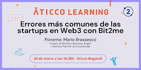 Aticco Learning: Errores más comunes de las startups en Web3 con Bit2me
