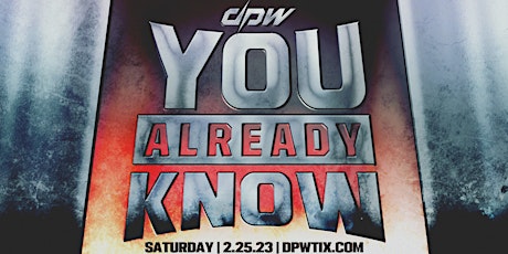 DPW presents "DPW You Already Know"
