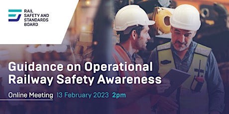 Guidance on Operational Railway Safety Awareness Q&A session