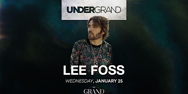 Wednesdays at The Grand w/ LEE FOSS (FREE)