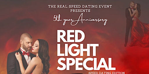 The Real Speed Dating Event (Ages 21-45): Red Light Pre-Valentine Edition