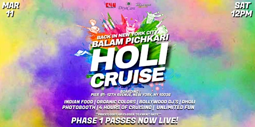 Balam Pichkari! Cruise Party- Holi in the NYC