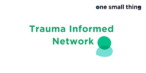 Trauma Informed Network Meeting - Sheffield