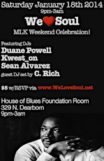 We Love Soul MLK Weekend Celebration!