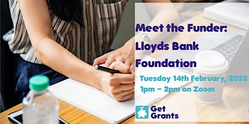 FREE Virtual Meet the Funder Event: Lloyds Bank Foundation