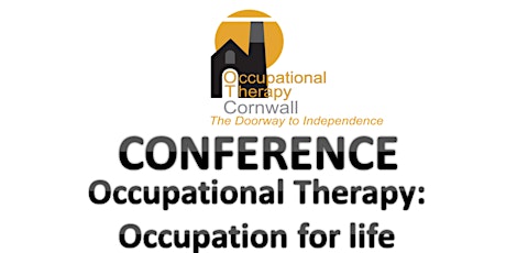 RCOT Cornwall Local Group Conference Occupational Therapy: Occupation for life primary image