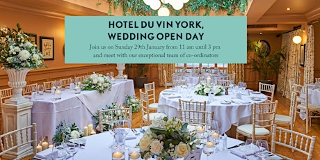 Hotel du Vin York's Magnificent Wedding Open Day