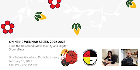 ON NEIHR WEBINAR SERIES 2022-2023 - Dr. Chelsea Gabel and Dr. Bobby Henry