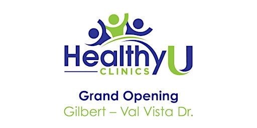 HealthyU Clinics Grand Opening