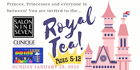 *** BEING RESCHEDULED *** FREE Lilburn Pride ROYAL-TEA for ages 5-12