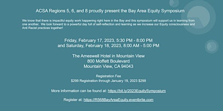 ACSA Region 5, 6 & 8 Bay Area Equity Symposium primary image