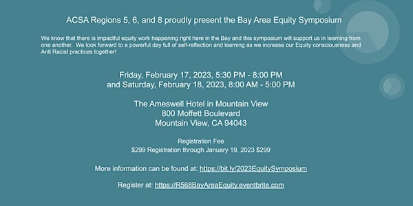 ACSA Region 5, 6 & 8 Bay Area Equity Symposium