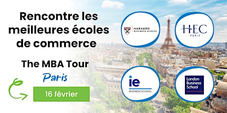 The MBA Tour Paris - Rencontre les meilleures écoles de commerce