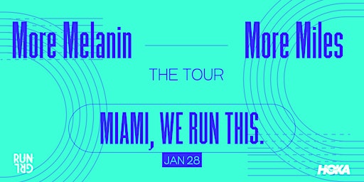 RUNGRL x HOKA Present: More Melanin, More Miles - Miami