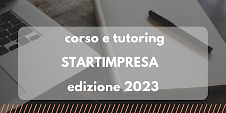 Immagine principale di STARTIMPRESA Edizione 2023 - corso di Avvio e Gestione d'Impresa 