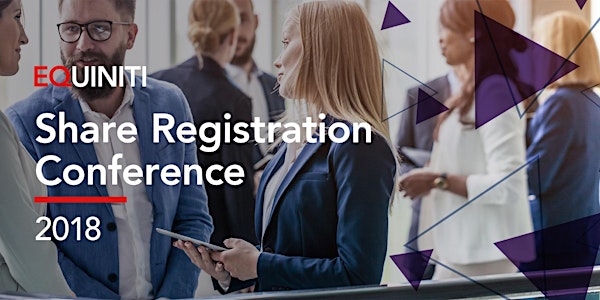 Equiniti's 2018 annual Share Registration Conference