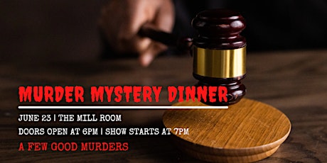 Murder Mystery Dinner