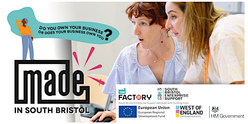 MADE in south Bristol - Finding Funding workshop primary image