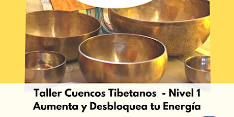 Imagen principal de Taller Cuencos Tibetanos / Sound Healing - Nivel 1