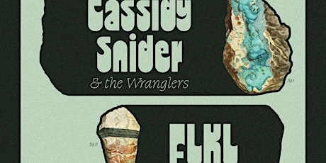 Cassidy Snider & The Wranglers, FLKL, Jonathan Brown Feb. 10th