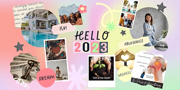 Here’s What You Need in 2023: Vision Board + Wellness Workshop