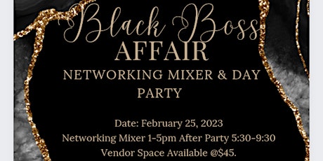 Black Boss Affair Networking Mixer