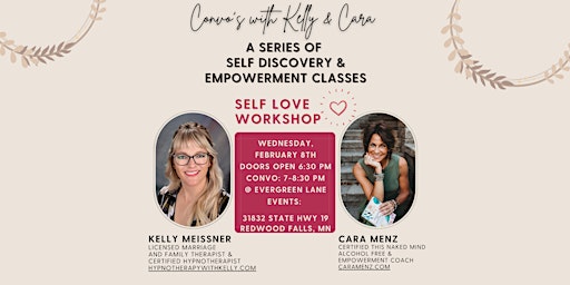 Convo's with Kelly & Cara -  SELF LOVE WORKSHOP