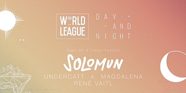 Day & Night II w/ Solomun, Undercatt, Magdalena