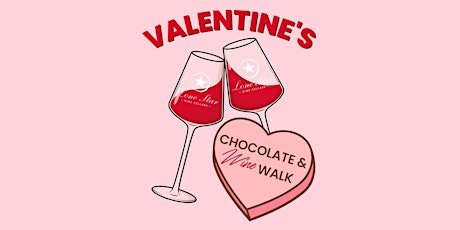 Valentine's Chocolate & Wine Walk McKinney