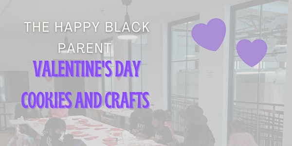 Valentine's Day Cookies and Crafts