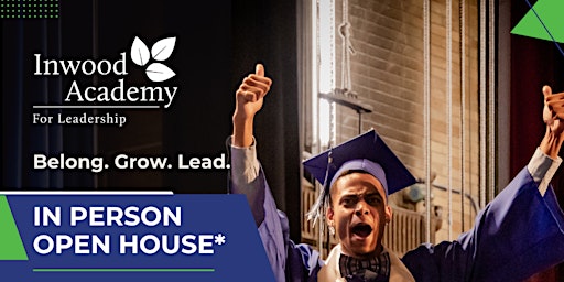 Inwood Academy for Leadership High School Open House