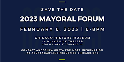 2023 Chicago Mayoral Forum with Advancing Justice—Chicago & PAVE