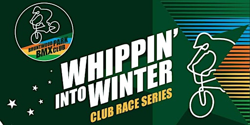 2022/23 'Whippin' into Winter 2' BP BMX Club Winter Series Round 6