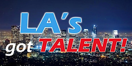 LA's got Talent! - LIVE on Vine Street