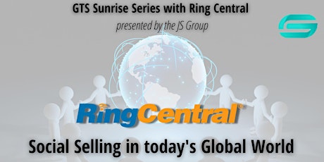 GTS Sunrise Series with Ring Central, presented by the JS Group
