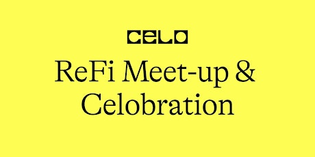 Celo - Istanbul ReFi meet-up