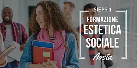 Immagine principale di Corso di Estetica Sociale in ambito Oncologico #EsteticaSocialeSIEPS 