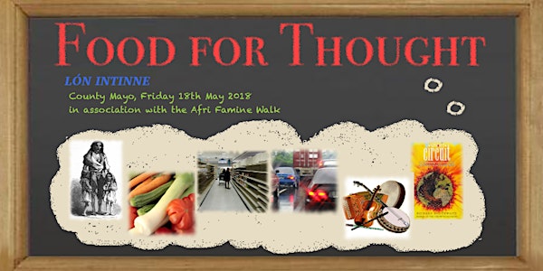 Food for Thought/Lón Intinne: Conversations on Cultural Resilience