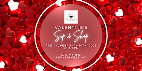 Valentine's Sip & Shop