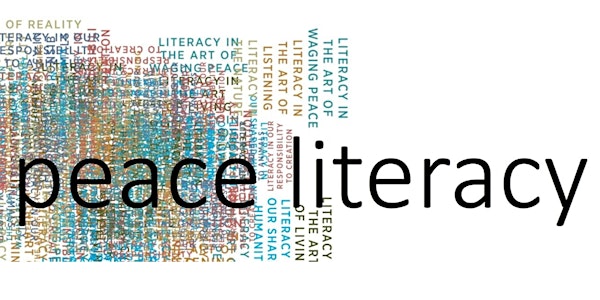 PEACE LITERACY: A Skill Set for the 21st Century