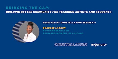 Image principale de Bridging the Gap: Building Better Community for Teaching Artists and Studen