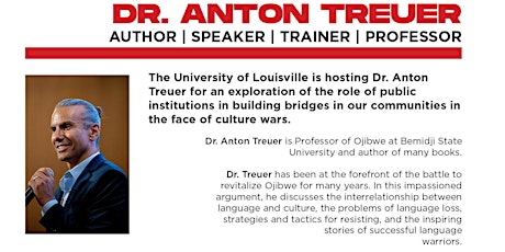 Image principale de Dr. Anton Treuer at the University of Louisville