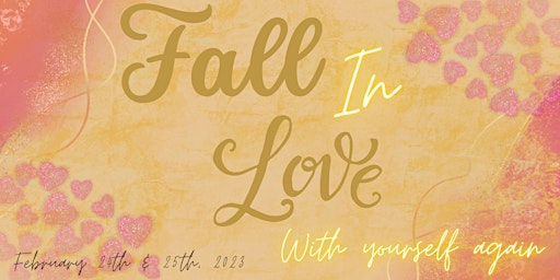 Fall In Love With Yourself Again