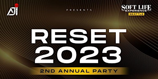 Soft Life Experience - Reset 2023 with DJ Prince, DJ Quins & DJ Aji