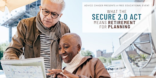What the SECURE 2.0 Act Means for Retirement Planning