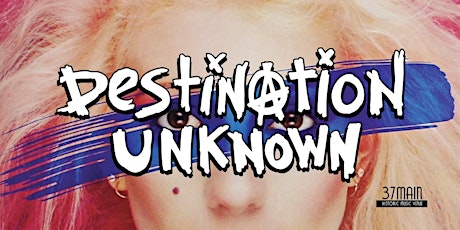 Primaire afbeelding van DESTINATION UNKNOWN - 80s New Wave Dance Party!