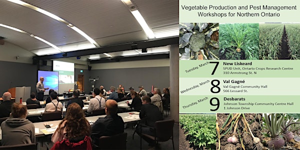 Vegetable Production and Pest Management Workshops for Northern Ontario
