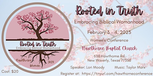 Rooted in Truth: Embracing Biblical Womanhood